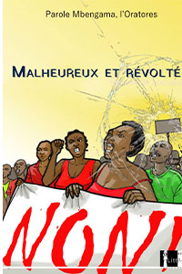 Malheureux et révoltés
