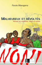 Malheureux et révoltés