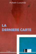 La dernière carte