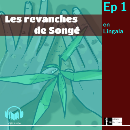 Les revanches de Songé _version lingala