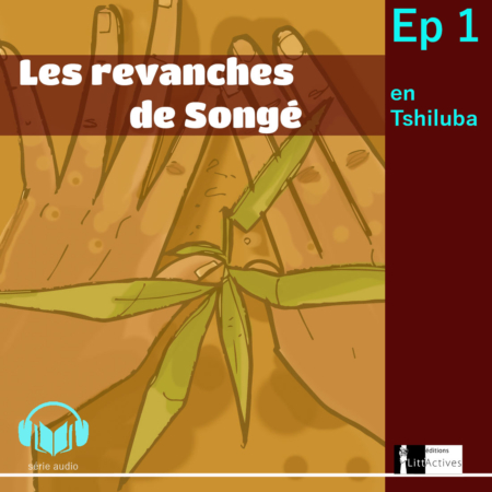 Les revanches de Songé _version tshiluba