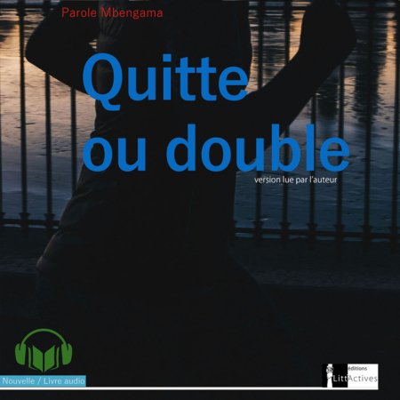 Quitte ou double