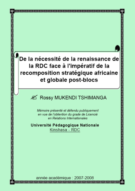 De la nécessité de la renaissance de la RDC face à l'impératif de la recomposition stratégique africaine et globale post-blocs